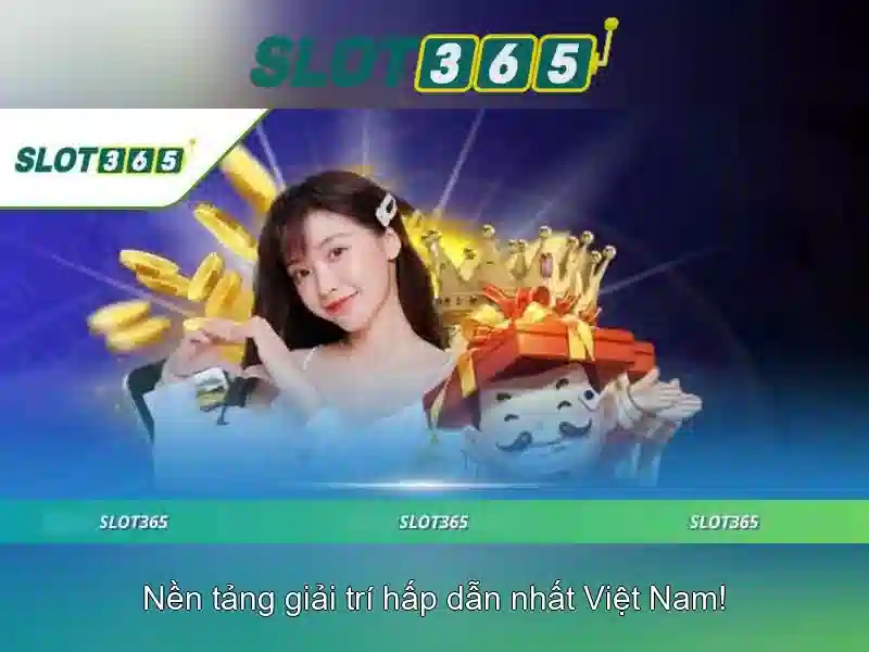 SLOT365 – Trang Chủ Slot365 Chính Thức Không Bị Chặn 2026