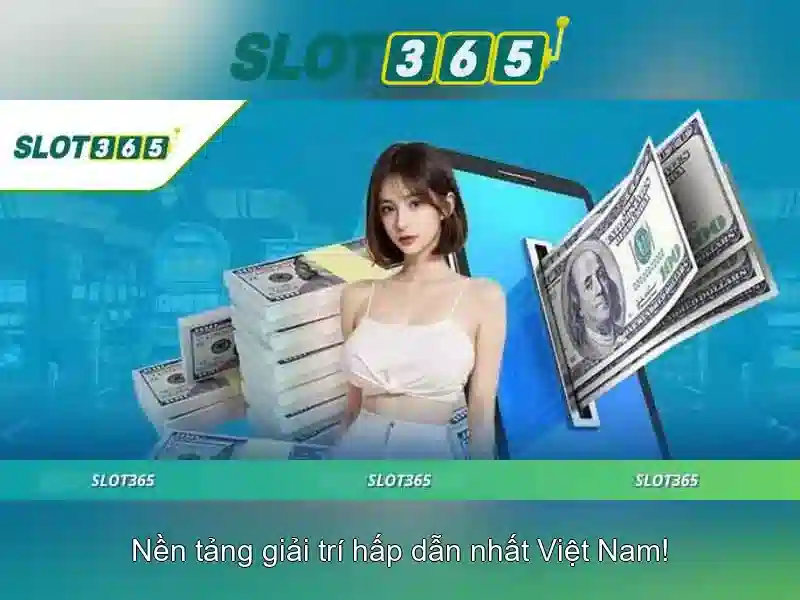 Ưu Điểm Slot365