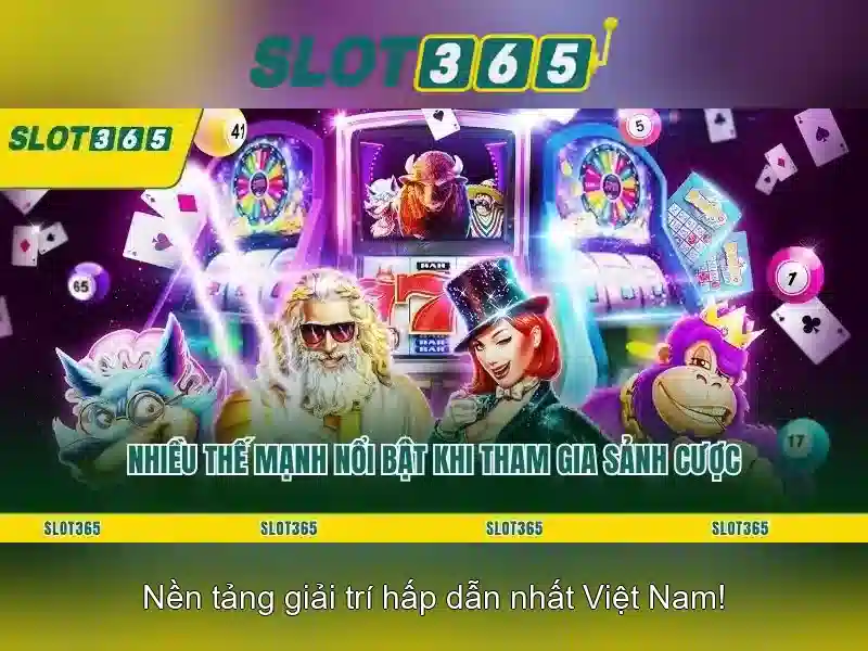 Tại Sao Nên Chọn Slot365